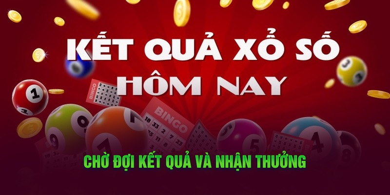 Chờ đợi kết quả và nhận thưởng