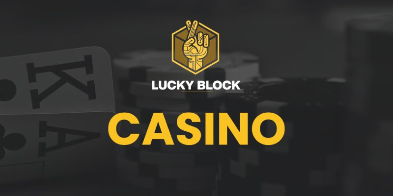 Lucky Block nhà cái thể thao uy tín nhờ công nghệ blockchain